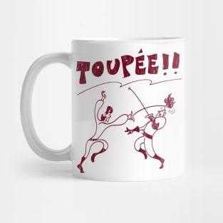 Toupee!! Mug